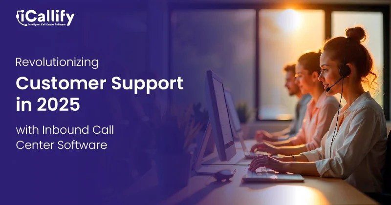 Inbound Call Center Software