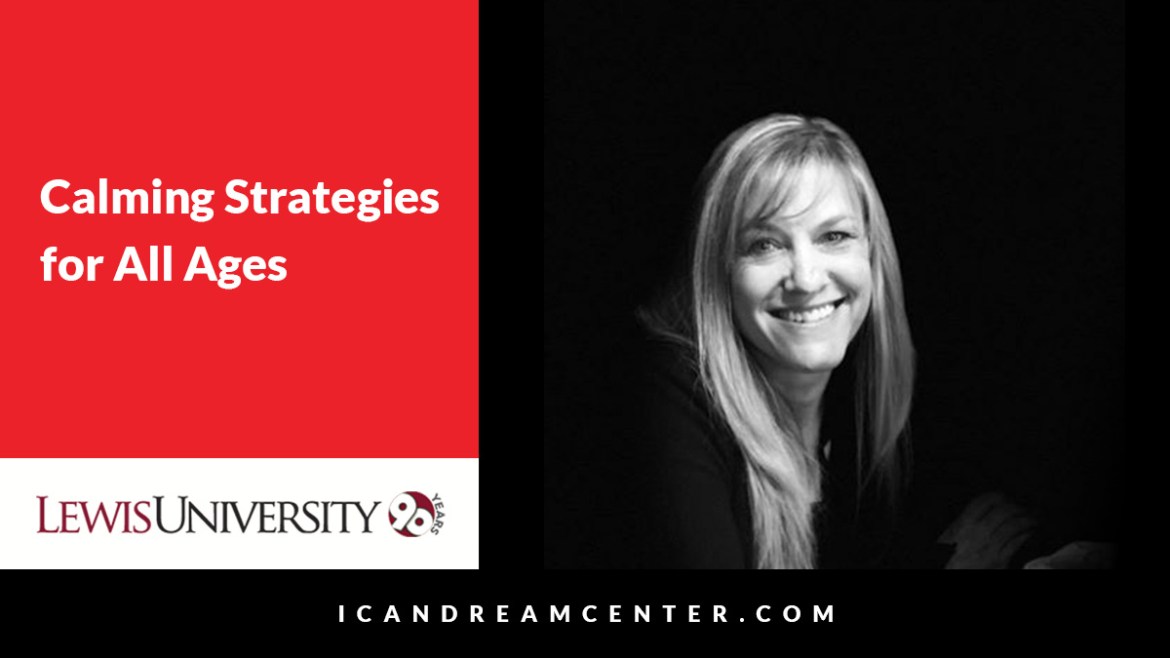Calming Strategies for All Ages