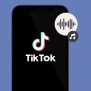 Discover Top Viral Audios On TikTok- 4 Easy Ways – ICT BYTE