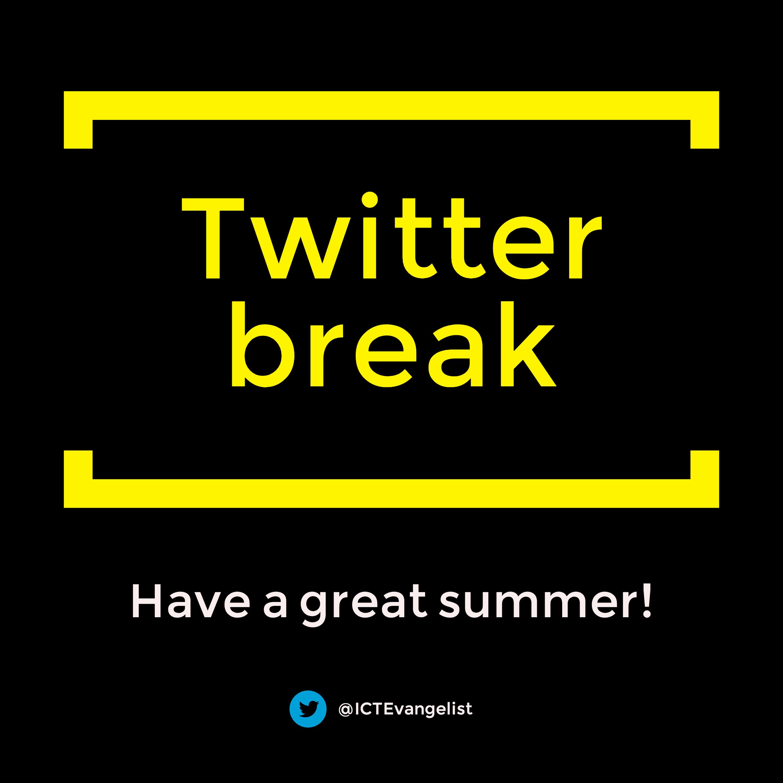 Have a break… have a twitter break