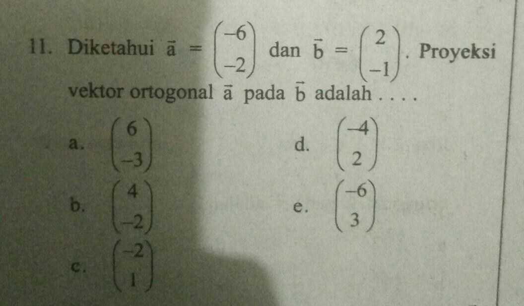 Proyeksi skalar ortogonal a pada b. Diketahui A 6 2 Dan B 2 1 Proyeksi Vektor Ortogonal A Pada B Adalah A 6 3 B Brainly Co Id