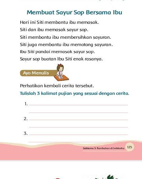 Tulislah 3 Kalimat Pujian Sesuai Dengan Cerita Brainly Co Id 