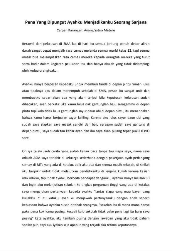 cerpen adalah sebuah cerita yang panjang ceritanya berkisar 5000 kata atau perkiraan hanya 17 halaman kuarto spasi rangkap serta terpusat pada dirinya sendiri. Contoh Cerpen 10 000 Kata Brainly Co Id