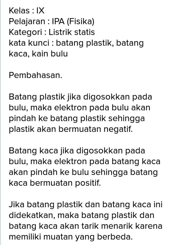 Sebuah penggaris plastik yang digosokkan pada kain wol akan bermuatan … karena … Ebonit Digosok Dengan Kain Wol â Sketsa