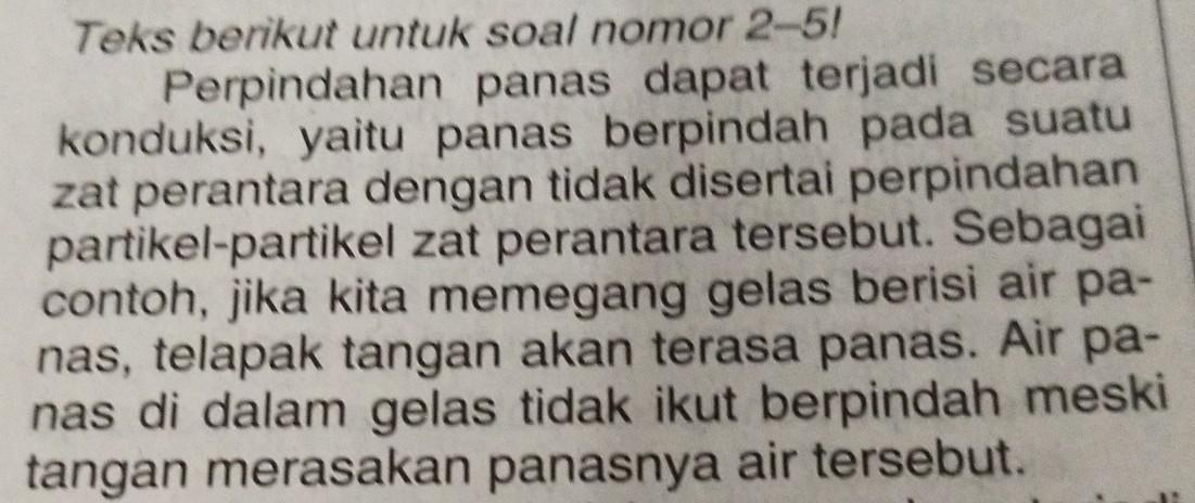 Radiasi (pancaran) adalah perpindahan kalor tanpa melalui zat perantara. Ide Pokok Paragraf Pertama Adalah A Perpindahan Panas Dapat Terjadi Dengan Cara Konduksib Angin Brainly Co Id