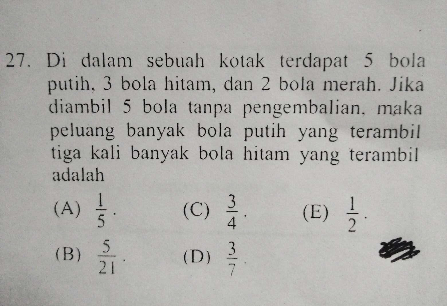 Dari dalam kotak diambil 2 buah bola secara acak. Di Dalam Sebuah Kotak Terdapat 5 Bola Putih 3 Bola Hitam Dan 2 Bola Merah Jika Di Ambil 5 Bola Brainly Co Id