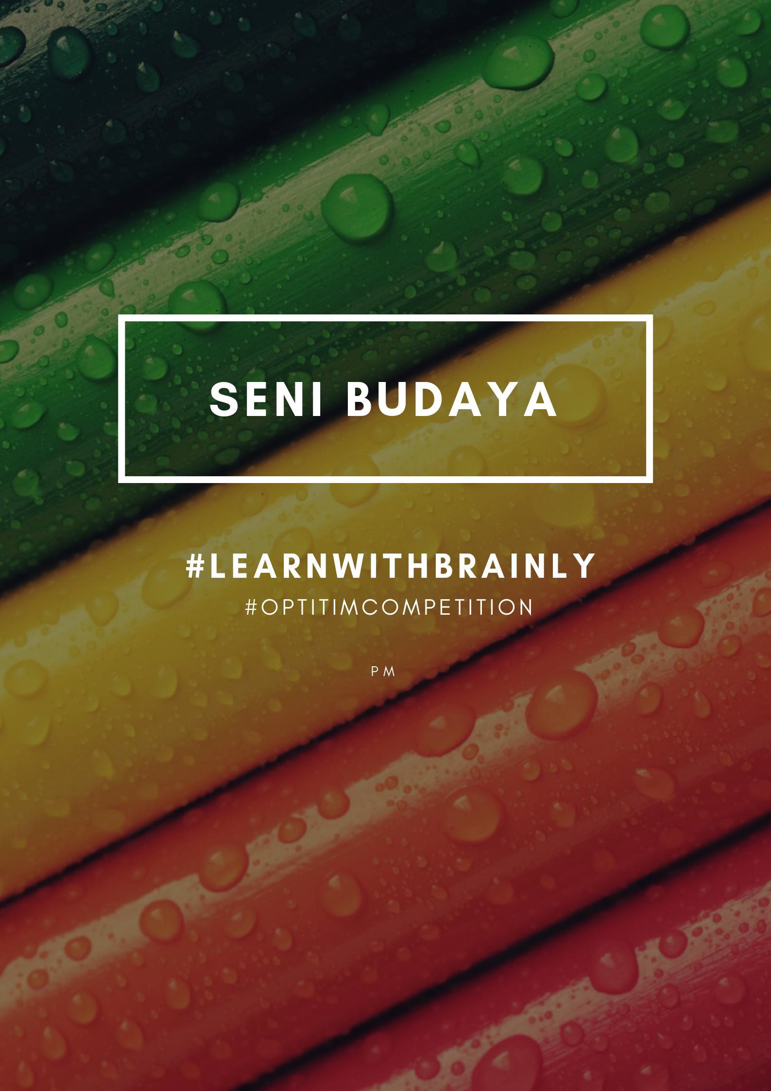 Jelaskan Perkembangan Seni Budaya Di Nusantara Brainly Co Id Analisis karya seni rupa tiga dimensi.