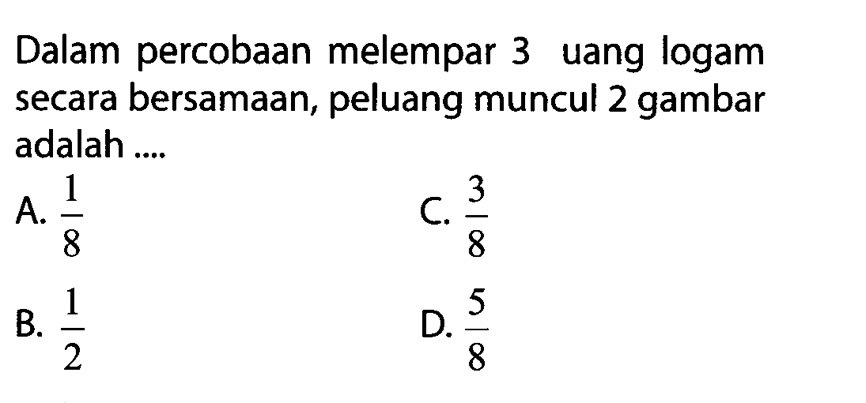 Latihan UN SMP 2017 [HKM] [Matematika] Jawablah soal peluang pada gambar  terlampir. Berikan - Brainly.co.id