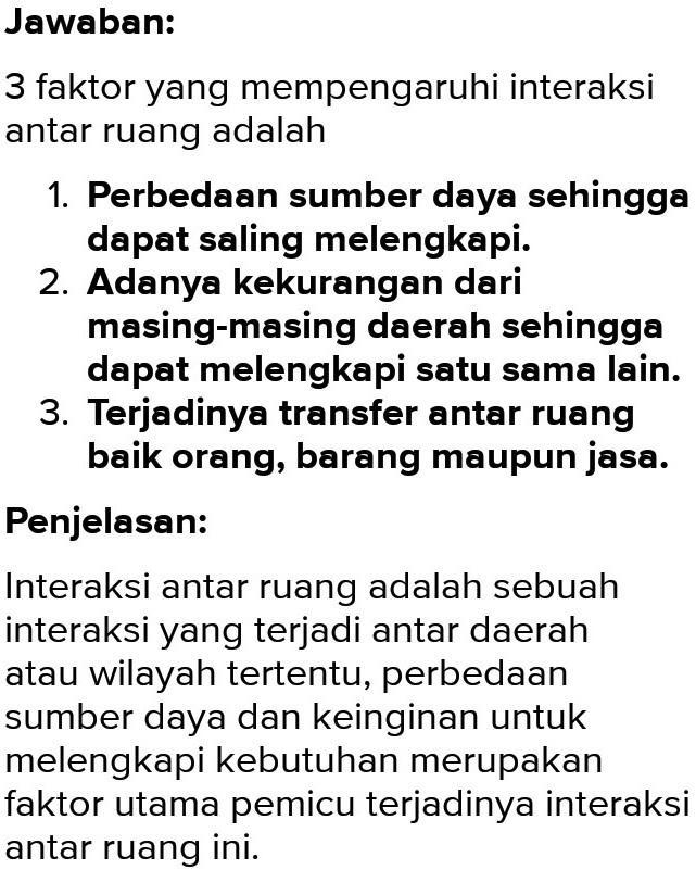 Perpindahan penduduk dari desa ke kota merupakan bentuk interaksi antar ruang yang berakibat negatif pada bidang sosial yaitu … a. Sebutkan Dan Jelaskan Tiga Faktor Yang Mempengaruhi Interaksi Antar Ruang Brainly Co Id