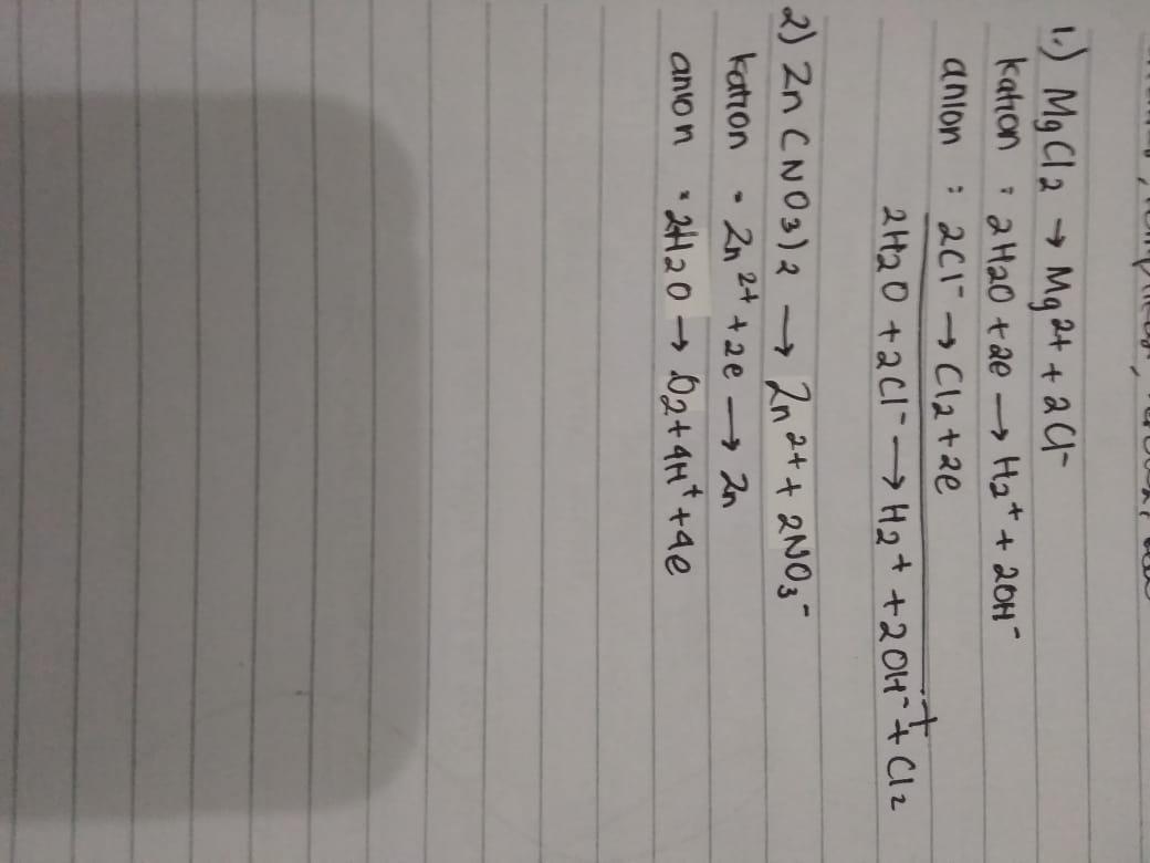1. Tuliskan reaksi elektrolisis larutan MgCl2 dengan elektrode Ni!2. Reaksi  elektrolisis larutan - Brainly.co.id
