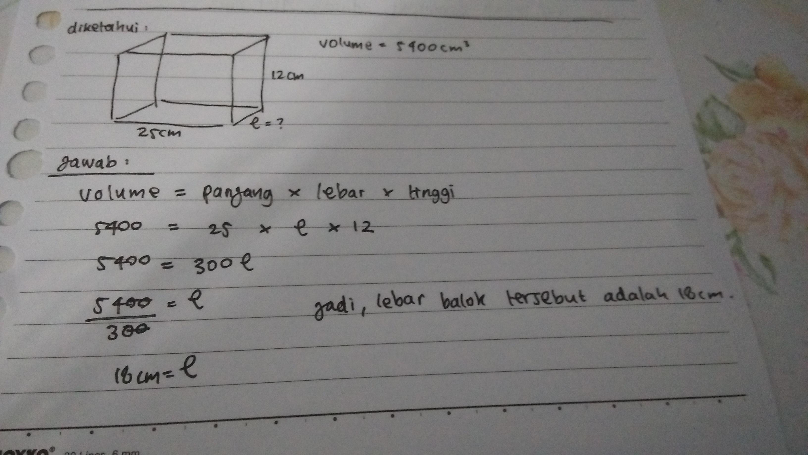 Okky ingin membuat sebuah kolam renang berbentuk prisma segi empat dengan panjang 12 m, lebar 4 m, dan tinggi 3 m volume sebuah prisma segitiga adalah 168 cm 3. Volume Sebuah Balok Adalah 5400cm3 Jika Panjang Dan Tinggi Balok Trsbt Berturut Turut 25cm Dan Brainly Co Id