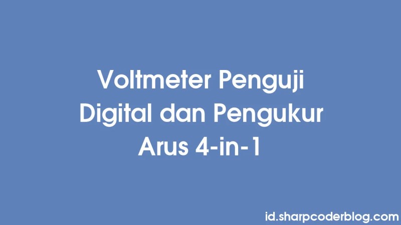 Fitur Dan Aplikasi Modul Termostat Digital Sharp Coder Blog - Download Amazing Mountain Wallpaper | High Resolution