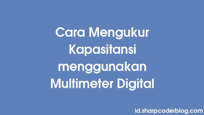 Fitur Dan Aplikasi Modul Termostat Digital Sharp Coder Blog - Premium City Image Gallery - 4K
