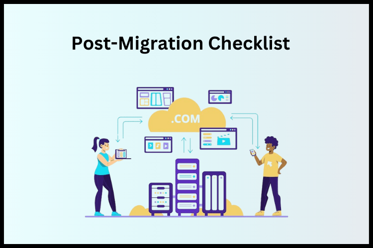post migration checklist