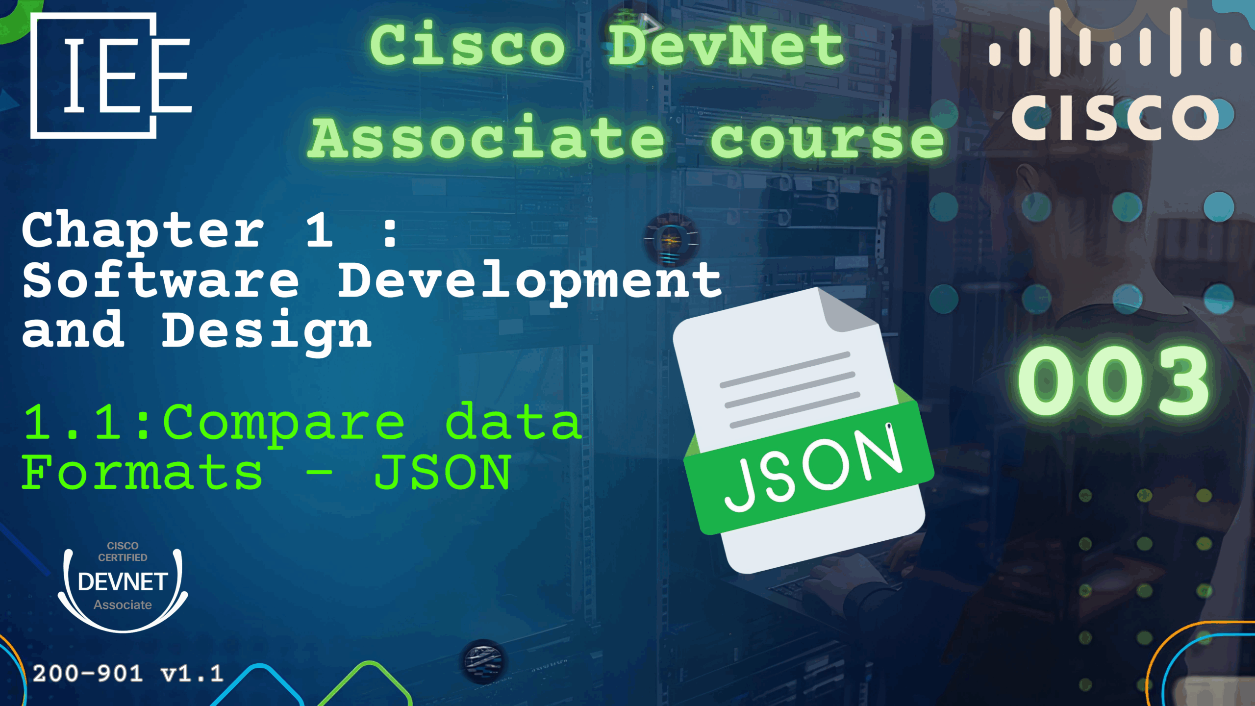 How to Master JSON for the Cisco DevNet Associate Exam