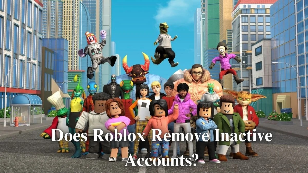 Does Roblox Remove Inactive Accounts The Truth You Need To Know Does Roblox Remove Inactive Accounts The Truth You Need To Know.webp