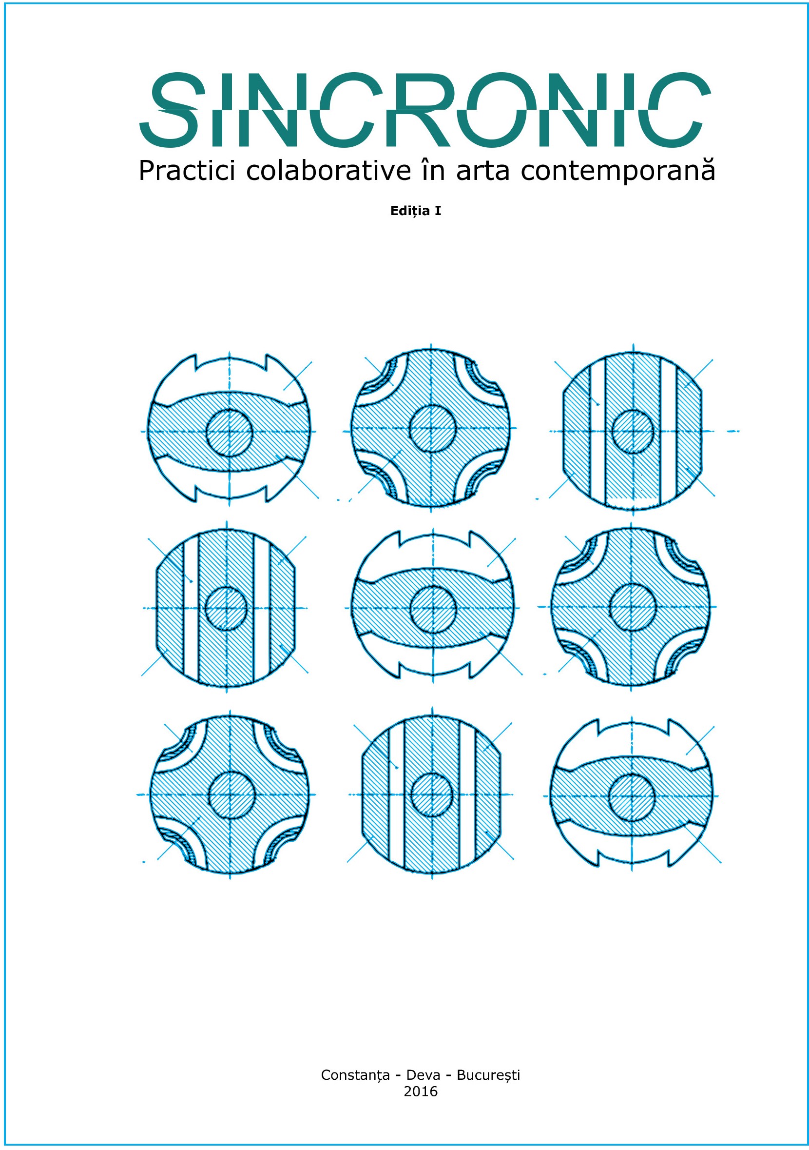 „SinCronic. Practici colaborative în arta contemporană” [“Collaborative practices in contemporary art”], the catalogue of the homonymous exhibition; Editor: UMA ED ROMÂNIA Association, Bucharest, 2016. Concept: Igor Mocanu, Graphic design: Eduard Constantin.