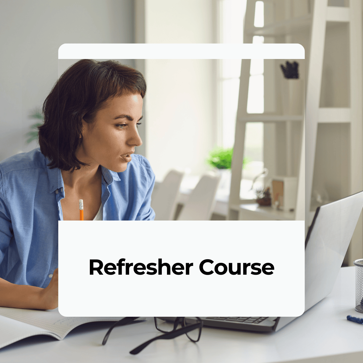 Refresher Course