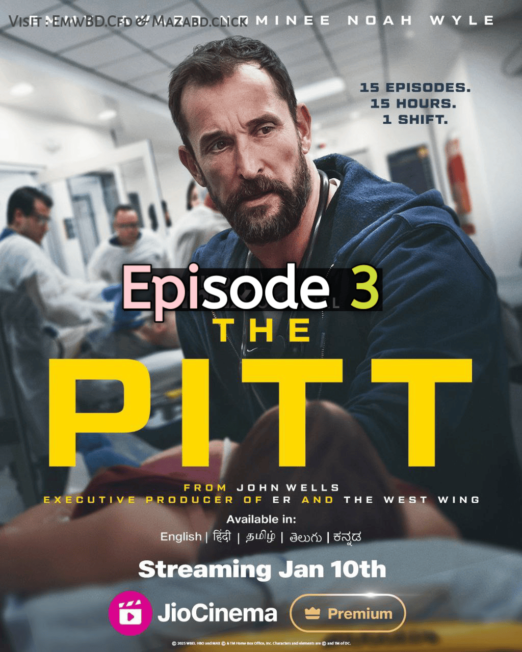 The Pitt (2025) S1 Ep 3 HMAX Hindi ORG AMZN ESubs