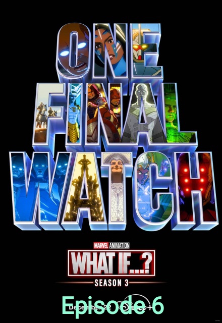 What iF Season 3 Ep 6 English Disney+