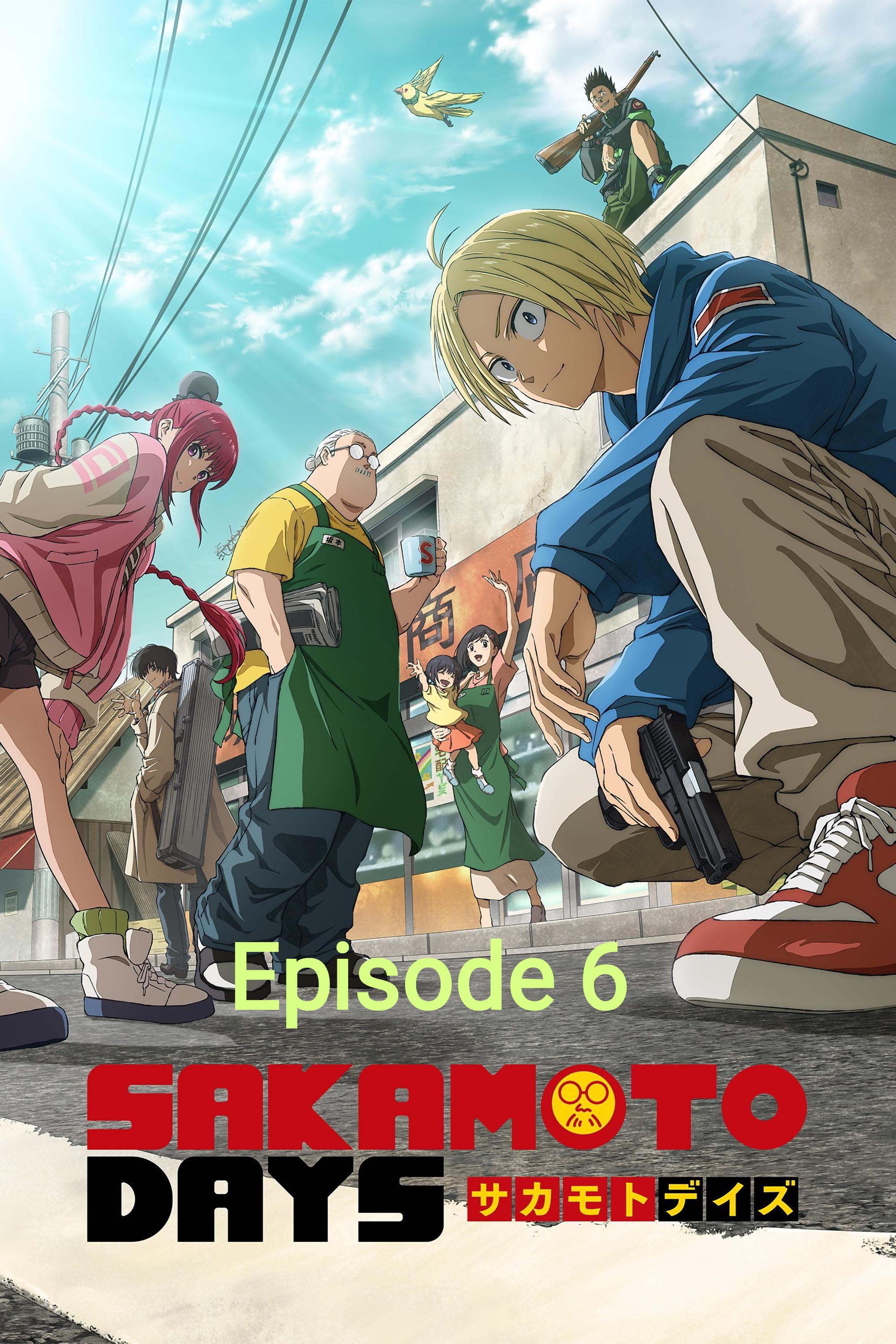 Sakamoto Days 2025 S1 Ep 6 Anime Series