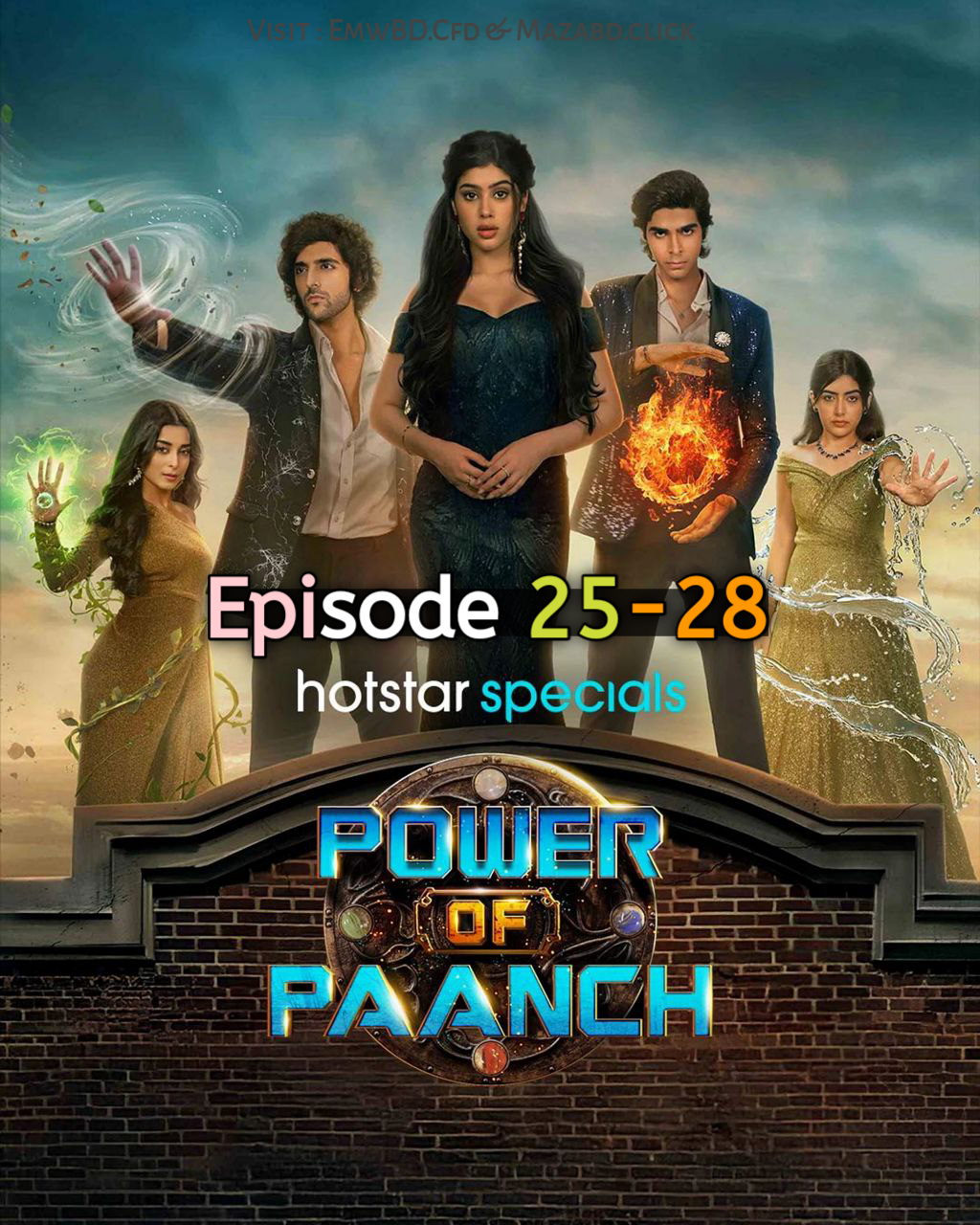 Power of Paanch (2025) S1 Ep 25-28 Hindi HS ESub