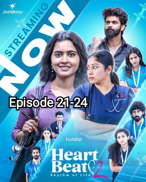 Heart Beat (2025) S2 Ep 21-24 ESub