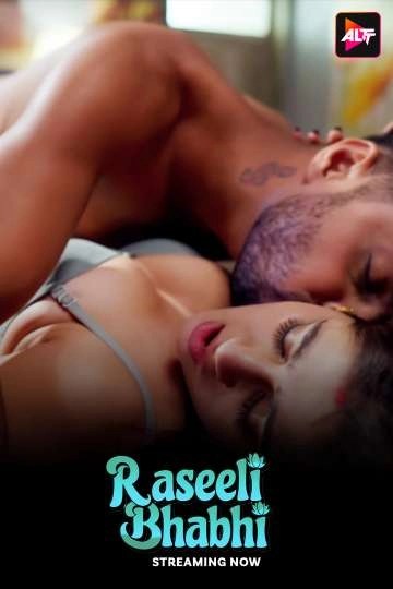 Raseeli Bhabhi (2025) S1 Ep 7-8 Hindi Alt