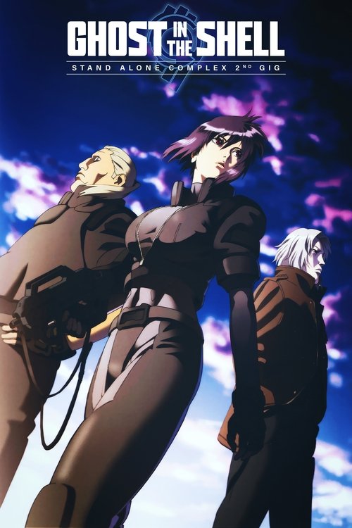 Ghost in the Shell: S.A.c 2nd.GIG 2002-2005 S2 Complete