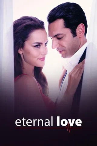 Eternal love (2025) Bengali Dubbed ORG DP