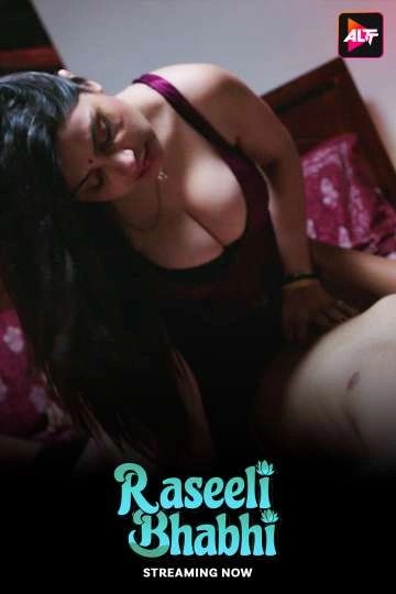 Raseeli Bhabhi (2025) S1 Ep 9-10 Hindi Alt