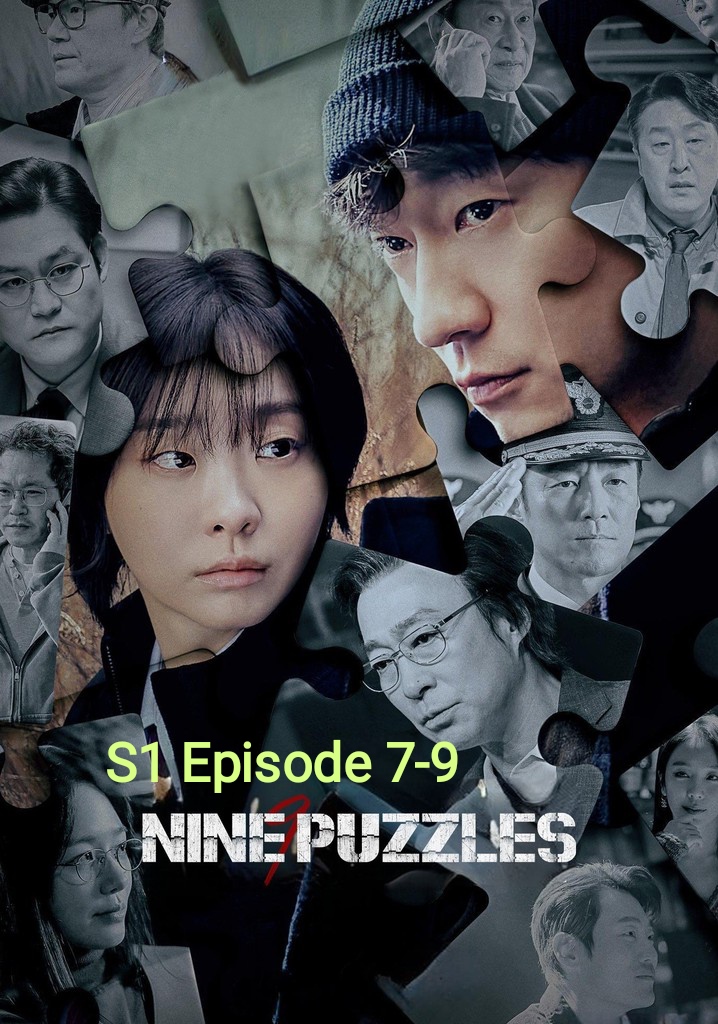Nine Puzzles 2025 S1 Ep 7-9 Dual Audio