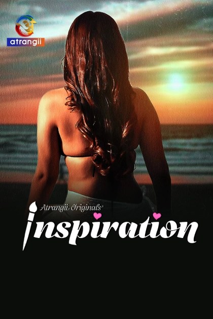 [18+] Inspiration (2025) S01 Hindi Atrangii