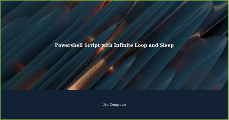 How To Create Infinite Endless Loop With Powershell Script In Windows - Incredible Dark Design - High Resolution