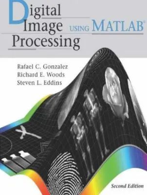 Digital Image Processing Using Matlab 2nd Edition Rafael C Gonzalez Pdf - Best Mountain Images in 8K