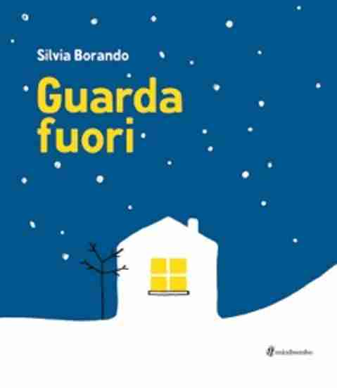 GUARDA FUORI di Silvia Borando, MINIBOMBO