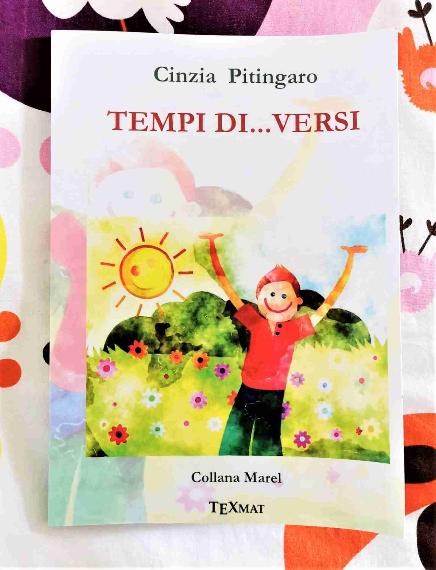 TEMPI DI… VERSI di Cinzia Pitingaro, TEXMAT