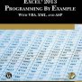 Microsoft Excel 2013 Programming By Example With Vba, XML, And ASP ...