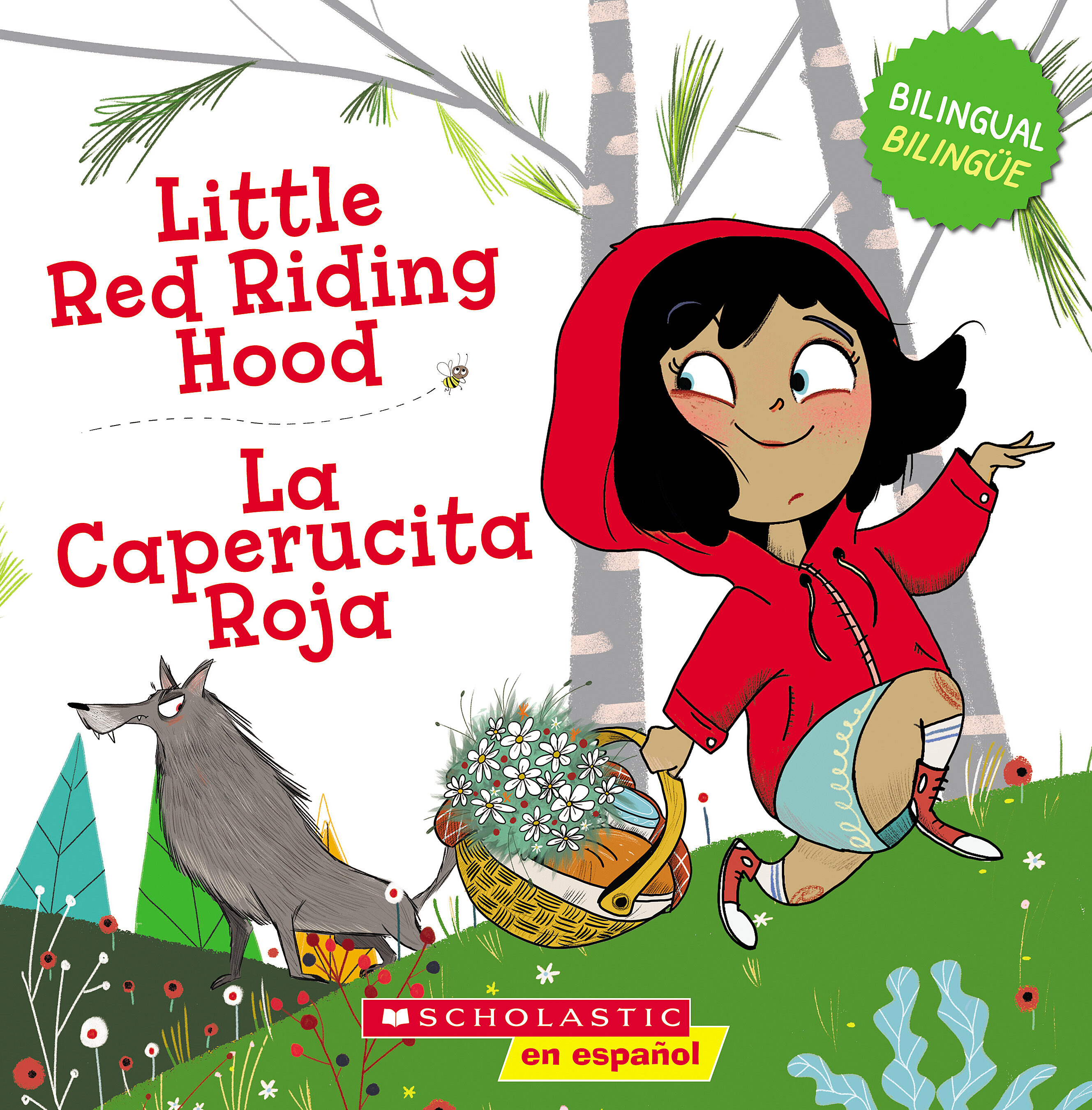 Little Red Riding Hood La Caperucita Roja Scholastic Bilingual - Mobile Mountain Wallpapers for Desktop
