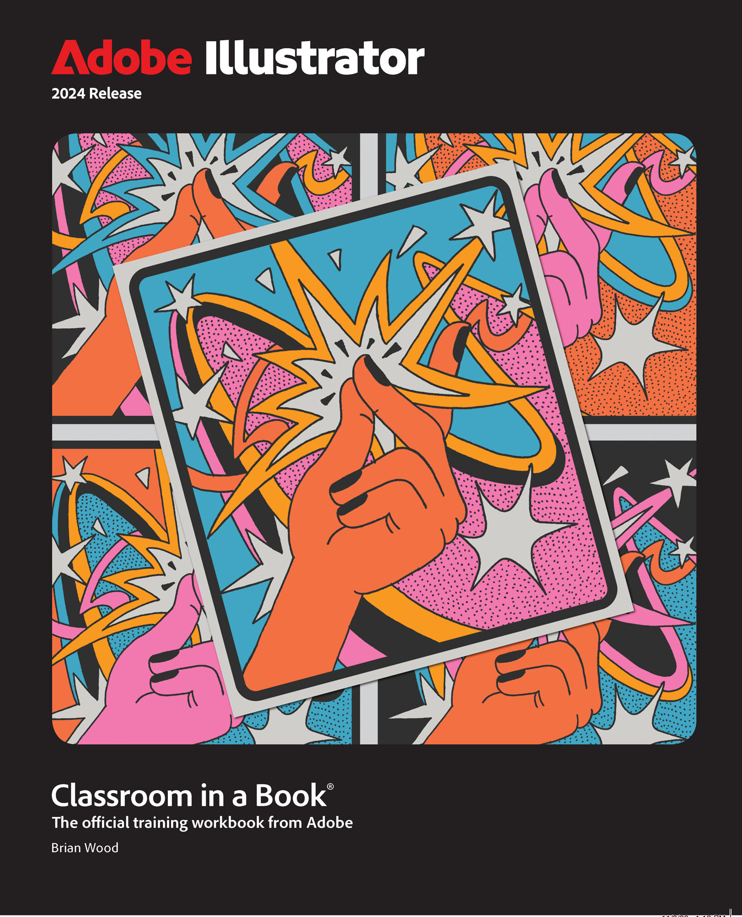 Adobe Illustrator Classroom In A Book 2024 Release - 4K Colorful Images for Desktop