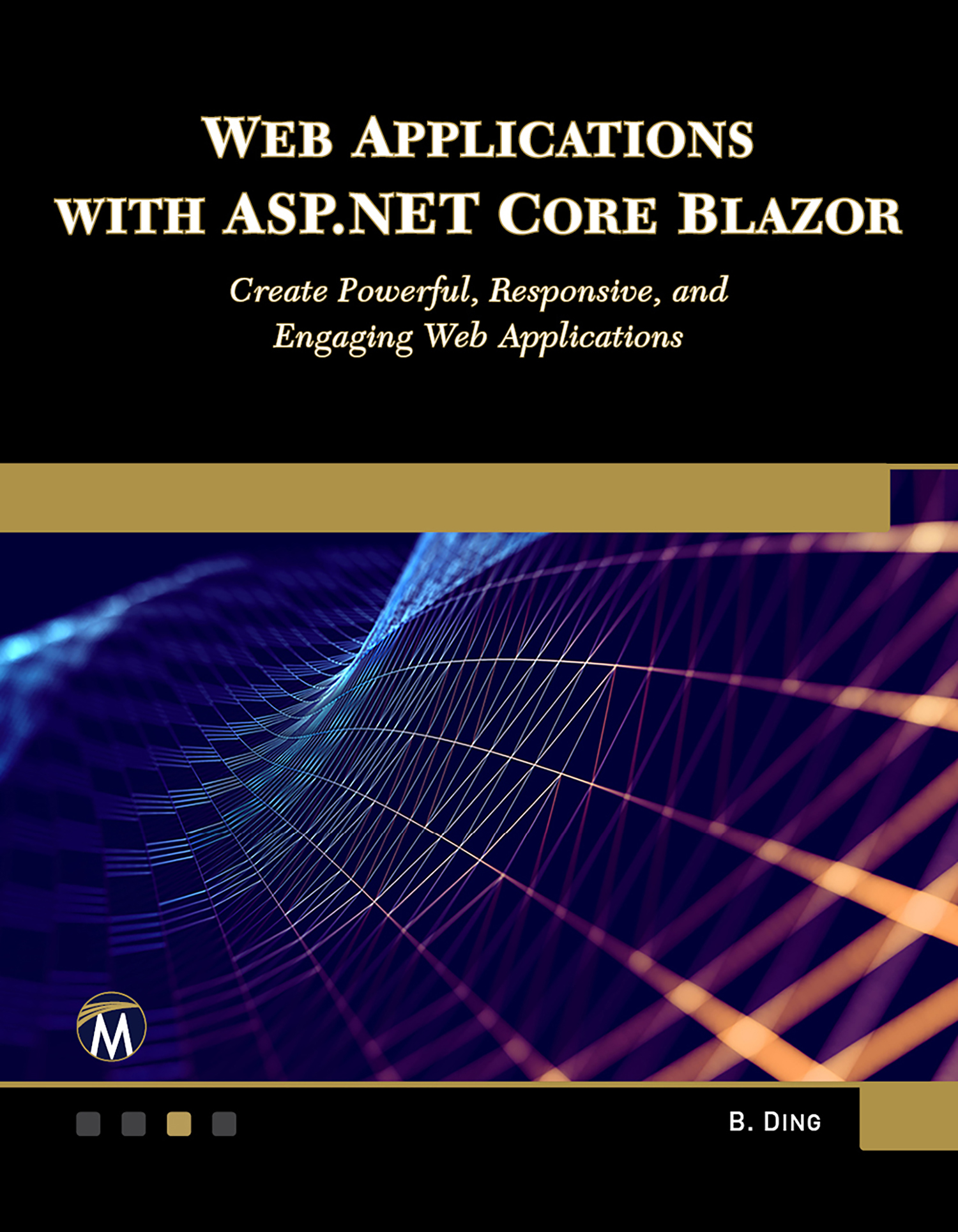 Building Modern Web Applications With Asp Net Core Blazor Ebook By Brian Ding Epub Rakuten - Incredible Mountain Background - High Resolution