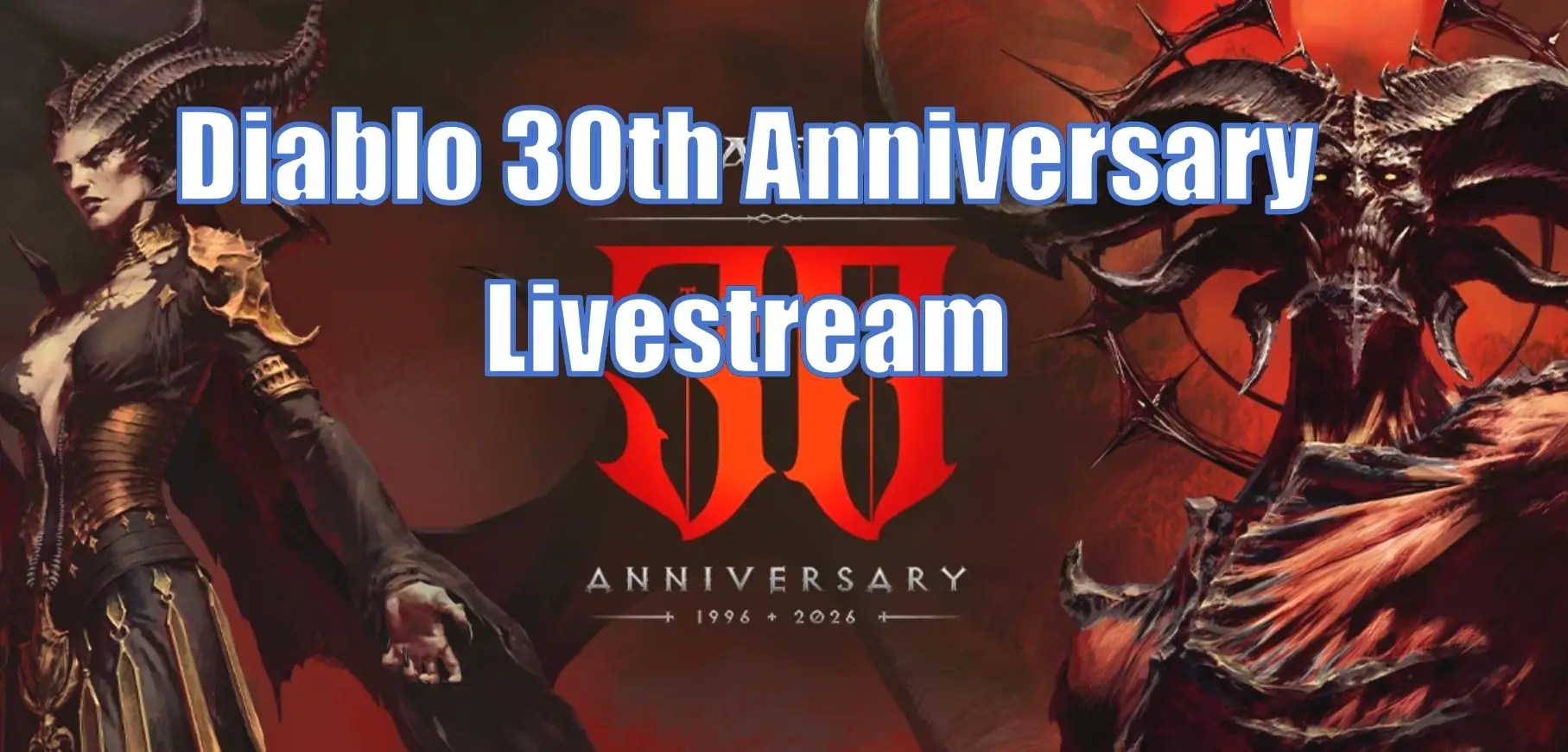 Beyond Nostalgia Diablo 30th Anniversary Spotlight Livestream Will