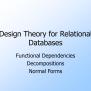 PPT - Design Theory For Relational Databases PowerPoint Presentation, Free Download - ID:209639
