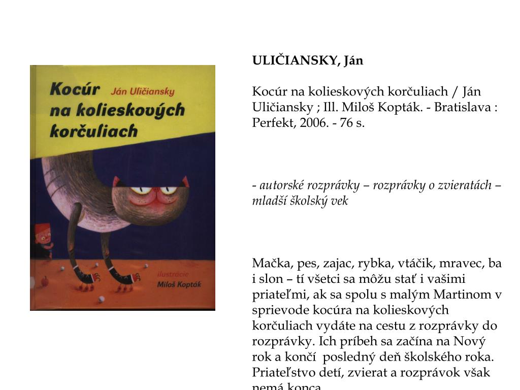 A tak, kým napríklad v bratislave korčuliari aj cyklisti veselo . Ppt Autorska Rozpravka V Slovenskej Literature Od Roku 2001 Powerpoint Presentation Id 282986