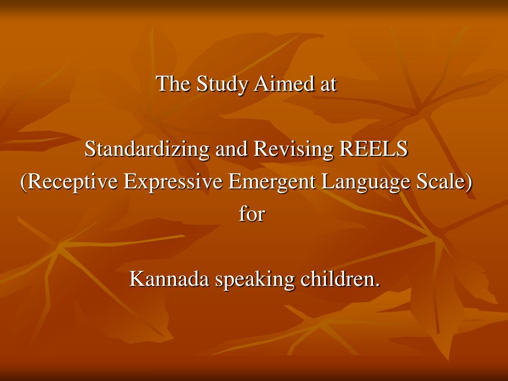 Revised Receptive Expressive Emergent Language Scale For Kannada 