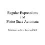 PPT - Regular Expressions And Finite State Automata PowerPoint ...