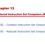 PPT - Chapter 13 Reduced Instruction Set Computers (RISC) PowerPoint ...