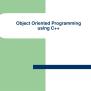 PPT - Object Oriented Programming Using C++ PowerPoint Presentation ...