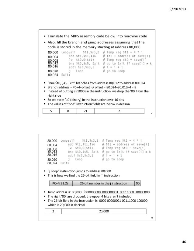 03 Mips Assembly Language Bne s1 s2 L1 branch if i j addi s1 s1 1 i L1.