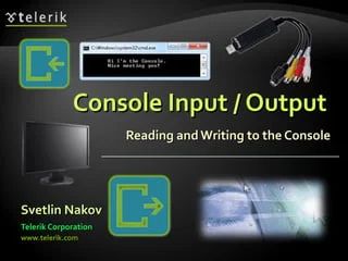 04 Console Input Output Ppt - 4K Space Arts for Desktop